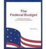 Federal Budget A Guide to Process and Principal Publications