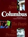 Columbus The Spirit the People the Promise