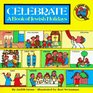 Celebrate: A Book of Jewish Holidays (All Aboard Book)