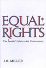 Equal Rights The Jesuits' Estates ACT Controversy