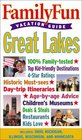 FamilyFun Vacation Guide Great Lakes