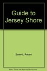 Guide to the Jersey Shore From Sandy Hook to Cape May