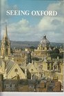 Seeing Oxford  A Sightseeing Guide  Souvenir