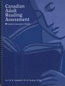 Canadian Adult Reading Assessment  Student's Assessment Booklet