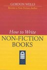 How to Write Nonfiction Books
