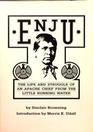 Enju The Life and Struggle of an Apache Chief from the Little Running Water