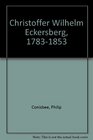 Christoffer Wilhelm Eckersberg 17831853