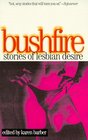 Bushfire Stories of Lesbian Desire