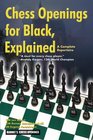 Chess Openings for Black, Explained (A Complete Repertoire)