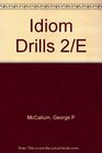 Idiom Drills 2/E