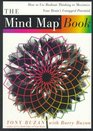The Mind Map Book How to Use Radiant Thinking to Maximize Your Brain's Untapped Potential