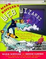 Mark Kistlers Web Wizards  Build Your Own Homepage With Public Tvs Favorite Cybercartoonist And His Pal W
