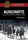 Auschwitz Voices from the Death Camp