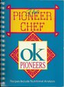 The Pioneer Chef Ok Pioneers