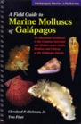 A Field Guide to Marine Molluscs of Galapagos