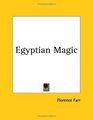 Egyptian Magic