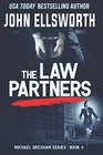 The Law Partners (Michael Gresham Series)