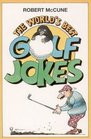 The World's Best Golf Jokes