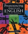 Pronouncing American English Sounds Stress and Intonation