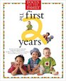 The First Two Years  Focus On The Family Physicians Resource Guide