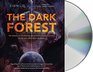 The Dark Forest (Remembrance of Earth's Past)