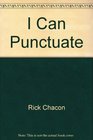 I CAN PUNCTUATE