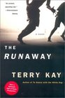 The Runaway  A Novel