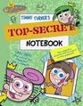 Timmy Turner's TopSecret Notebook