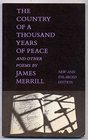 The Country of a Thousand Years of Peace and Other Poems