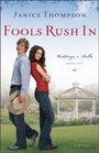Fools Rush In (Weddings by Bella, Bk 1)