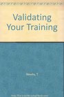 Validating Your Training