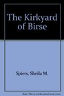 The Kirkyard of Birse