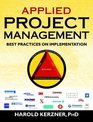 Applied Project Management  Best Practices on Implementation