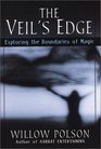 The Veil's Edge Exploring the Boundaries of Magic
