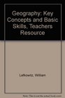 Geography Key Concepts and Basic Skills Teachers Resource