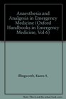 Anaesthesia and Analgesia in Emergency Medicine