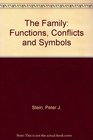 The Family Functions Conflicts and Symbols