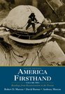 America Firsthand  Volume Two Readings from Reconstruction to the Present