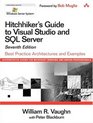 Hitchhiker's Guide to Visual Studio and SQL Server Best Practice Architectures and Examples