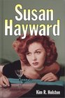 Susan Hayward Her Films and Life