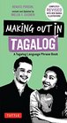 Making Out in Tagalog A Tagalog Language Phrase Book