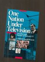 One Nation Under Television  The Rise and Decline of Network TV