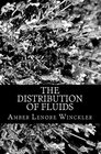 The Distribution of Fluids