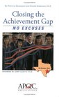 Closing the Achievement Gap No Excuses