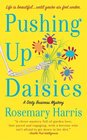 Pushing Up Daisies (Dirty Business, Bk 1)