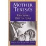Mother Teresa's reaching out in love Stories told by Mother Teresa