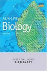 As/ALevel Biology Essential Word Dictionary