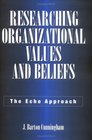 Researching Organizational Values and Beliefs The Echo Approach