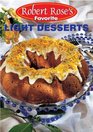 Robert Rose's Favorite Light Desserts