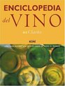 Enciclopedia del vino Una guia alfabetica de los vinos de todo el mundo